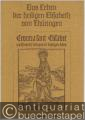 Das Leben der heiligen Elisabeth von Thüringen. Cronica sant Elisabet zcu Deutsch.
