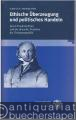 Ethische Überzeugung und politisches Handeln. Jakob Friedrich Fries und die deutsche Tradition der Gesinnungsethik (= Frankfurter Beiträge zur Germanistik. Bd. 30).