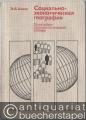Sozial'no-ekonomitscheskaja geografija. Ponjatijno-terminologitscheskij slovar'.