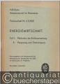 Fachwortheft Nr. 3 D/R/E. Energiewirtschaft. Teil 1: Methoden der Kohleverwertung. A: Vergasung und Gasreinigung.