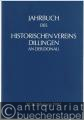 Jahrbuch des Historischen Vereins Dillingen an der Donau (XCIV. Jahrgang 1992).