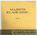 Majstri Klasicizmu. Hummel, Haydn, Mozart, Beethoven.