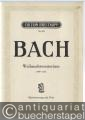 Weihnachtsoratorium nach dem Evangelisten Lukas und Matthäus BWV 248 (= Edition Breitkopf, Nr. 13). Klavierauszug mit Text.