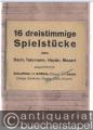 16 dreistimmige Spielstücke von Bach, Telemann, Haydn, Mozart, eingerichtet für Schulflöte mit Altflöte (Geige) und Laute (Geige, Bratsche, Gambe, Cello, Klavier).