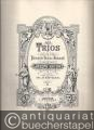 Musik (Bücher/Noten) » Noten/Partituren - Trios für Pianoforte, Violine u. Violoncell, Band 1 (= Edition Peters, Nr. 192a).
