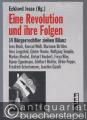 Eine Revolution und ihre Folgen. 14 Bürgerrechtler ziehen Bilanz.