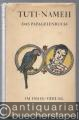 Tuti-Nameh. Das Papageienbuch.