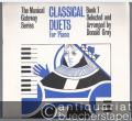 Classical Duets for Piano. Book 1 (= The Musical Gateway Series).