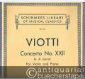 Concerto No. XXII in A minor for Violin and Piano with Accompaniment of Orchestra (= Schirmer's Library of Musical Classics, Vol. 443).