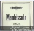 Trios für Pianoforte, Violine u. Violoncello, d-Moll Op. 49 und c-Moll Op. 66 (= Edition Peters, Nr. 1740).
