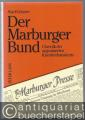 Der Marburger Bund. Chronik der organisierten Krankenhausärzte.