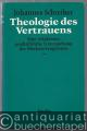 Theologie des Vertrauens. Eine redaktionsgeschichtliche Untersuchung des Markusevangeliums.