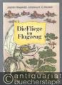 Die Fliege im Flugzeug (= Mini-Buch 32).