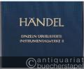 Einzeln überlieferte Instrumentalwerke II (= Hallische Händel-Ausgabe. Serie IV, 19). DVfM 4043.