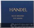 Sechs Sonaten für Violine und bezifferten Bass (= Hallische Händel-Ausgabe. Serie IV, 4). BA 4004.