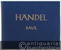 Saul HWV 53. Oratorium in drei Akten (= Hallische Händel-Ausgabe. Serie I, 13). DVfM 4020.