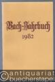 Bach-Jahrbuch. 68. Jahrgang 1982.
