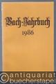 Bach-Jahrbuch. 72. Jahrgang 1986.