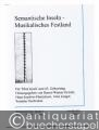 Semantische Inseln - Musikalisches Festland (= Zwischen - Töne, Band 7).
