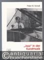 Jazz in der Kunstmusik. Studien zur Funktion afro-amerikanischer Musik in Kompositionen des 20. Jahrhunderts.