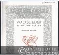 Volkslieder baltischer Länder (litauische, lettische, esthnische und finnische) (= Das Lied der Völker, Edition Schott 1230).