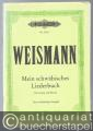 Mein schwäbisches Liederbuch. Neue Weisen zu schwäbischen Volksdichtungen für Gesang und Klavier (= Edition Peters, Nr. 5017a).