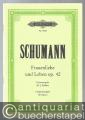 Frauenliebe und Leben nach Gedichten von Adelbert von Chamisso für Singstimme und Klavier op. 42 (= Edition Peters, Nr. 9536). Originalausgabe für Sopran.