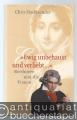 Ewig unbehaust und verliebt... Beethoven und die Frauen.