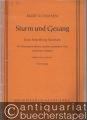 Sturm und Gesang. Eine Wartburg-Kantate für Mezzosopran, Bariton, Sprecher, gemischten Chor und kleines Orchester. Klavierauszug und Chorpartitur.