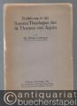 Einführung in die Summa Theologiae des hl. Thomas von Aquin.