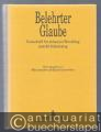 Belehrter Glaube. Festschrift für Johannes Wirsching zum 65. Geburtstag.