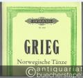 Norwegische Tänze Opus 35 für Orchester gesetzt von Hans Sitt (= Edition Peters, Nr. 2538). Partitur.