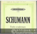 Etudes symphoniques für Klavier zu 2 Händen Op. 13 (= Edition Peters, Nr. 2313).