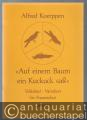 Auf einem Baum ein Kuckuck saß. Volkslied-Variation für Frauenchor.