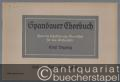 Spandauer Chorbuch. Zwei- bis sechsstimmige Choralsätze für das Kirchenjahr. Heft XIV: Tod und Ewigkeit, Teil II (= Edition Schott, Nr. 2944).