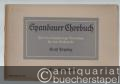 Spandauer Chorbuch. Zwei- bis sechsstimmige Choralsätze für das Kirchenjahr. Heft IV: Epiphanias (= Edition Schott, Nr. 2934).