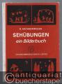 Sehübungen. Ein Bilderbuch.