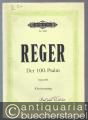 Der 100. Psalm für gemischten Chor, Orchester und Orgel, Op. 106 (= Edition Peters, Nr. 3218). Klavierauszug.