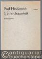 6. Streichquartett für zwei Violinen, Viola und Violoncello (= Edition Schott, Nr. 3538). Studien-Partitur.