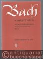 Kantate Nr. 21. Ich hatte viel Bekümmernis. BWV 21 (= Edition Breitkopf Nr. 7021). Klavierauszug.