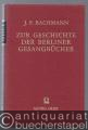 Zur Geschichte der Berliner Gesangbücher. Ein hymnologischer Beitrag.