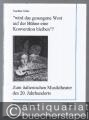 "wird das gesungene Wort auf der Bühne eine Konvention bleiben" (= Zwischen - Töne, Band 4).