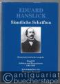 Eduard Hanslick. Sämtliche Schriften. Historisch-kritische Ausgabe, Band I/6. Aufsätze und Rezensionen 1862-1863.