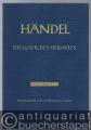 Die Wahl des Herakles / The Choice of Hercules HWV 69 (= Hallische Händel-Ausgabe. Serie I). BA/DVfM 4011a. Klavierauszug.
