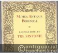Tre Sinfonie (= Musica Antiqua Bohemica, 72). Partitura.