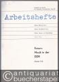 Forum: Musik in der DDR (Zweiter Teil) (= Arbeitshefte, Sektion Musik 9).