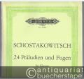 Musik (Bücher/Noten) » Noten/Partituren - Vierundzwanzig Präludien und Fugen für Klavier Opus 87. Bände I und II (= Edition Peters, Nr. 4716a und 4716b).