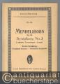 Symphonie No. 3 (Schottische Symphonie / Scotch Symphony) a-Moll op. 56 (= Edition Eulenburg, No. 406).