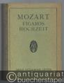 Figaros Hochzeit / Le Nozze di Figaro. Komische Oper in 4 Akten von Lorenzo da Ponte KV 492 (= Eulenburgs kleine Partitur-Ausgabe, No. 916).