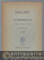 Symphonie D dur - D major - re majeur (ohne Menuett) KV 504 (= Edition Peters, Nr. 543). Partitur.